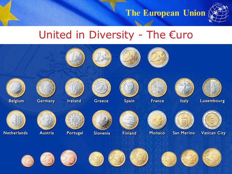 United in Diversity - The €uro